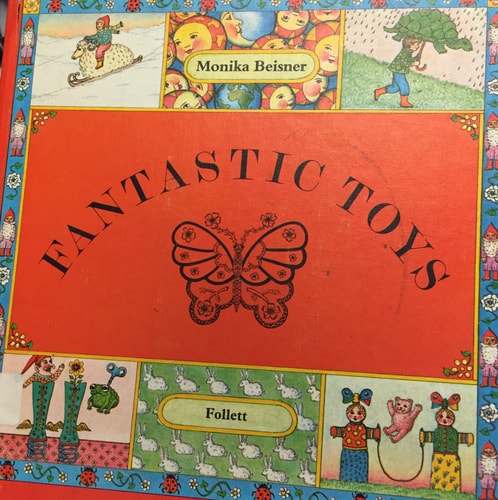 Fantastic toys