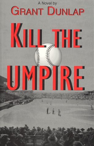 Kill the Umpire
