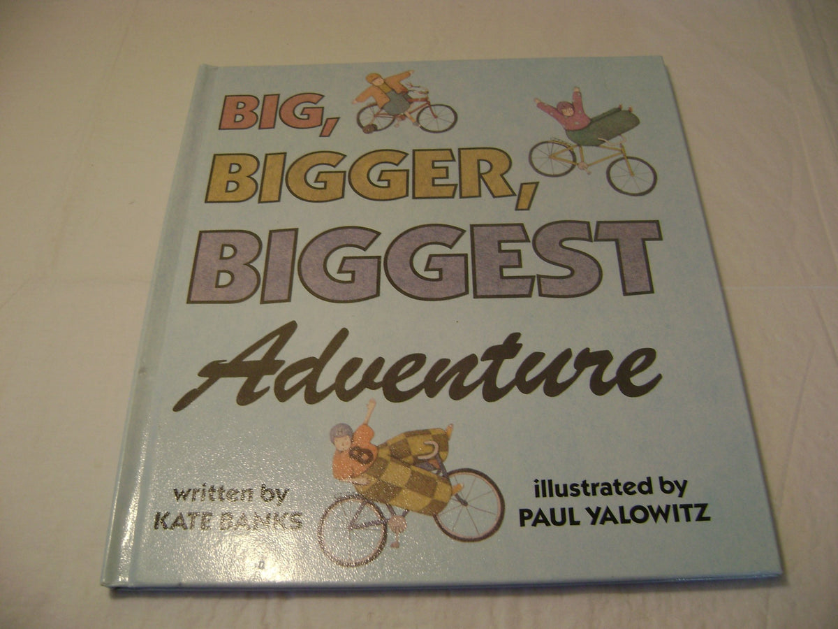 The Big Bigger Biggest Adventu