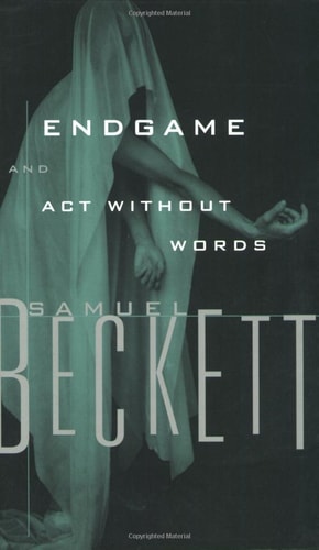 Endgame and Act Without Words