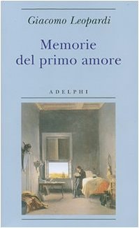 Memorie Del Primo Amore