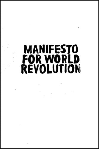 Manifesto for World Revolution