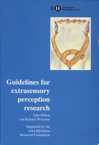 Guidelines for Extrasensory Perception Research (Guidelines for Research in Parapsychology)