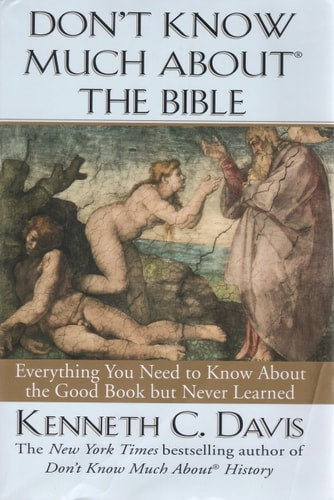 Don't Know Much About the Bible