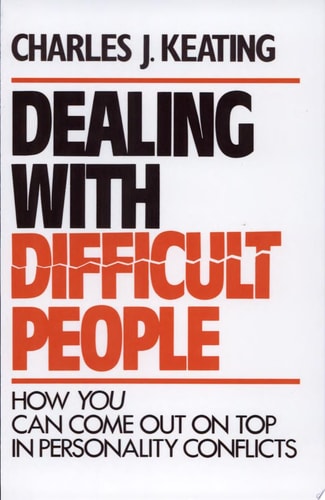 Dealing with Difficult People