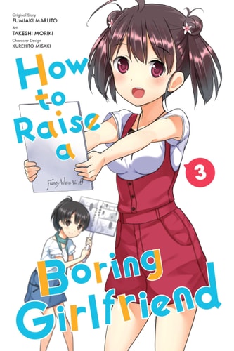 How to Raise a Boring Girlfriend, Vol. 3 - manga (How to Raise a Boring Girlfriend, 3)