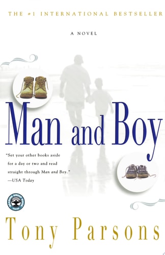 Man and Boy: A Novel
