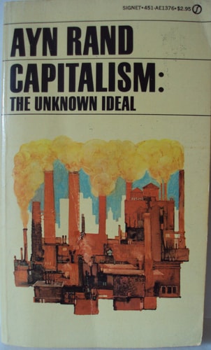 Capitalism: The Unknown Ideal