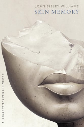 Skin Memory (The Backwaters Prize in Poetry)