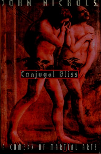 Conjugal Bliss: A Comedy of Martial Arts