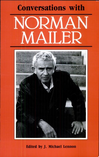Conversations with Norman Mailer (Literary Conversations Series)