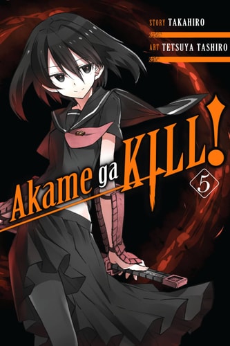 Akame ga KILL!, Vol. 5 (Volume 5) (Akame ga KILL!, 5)
