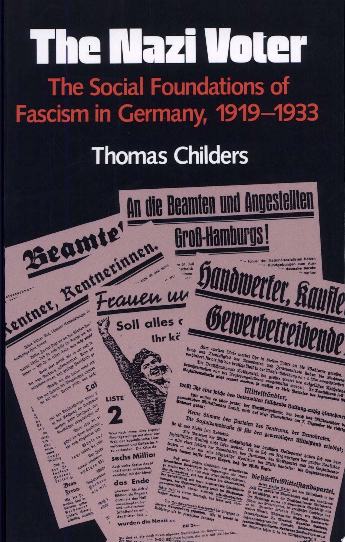 The Nazi Voter: The Social Foundations of Fascism in Germany, 1919-1933