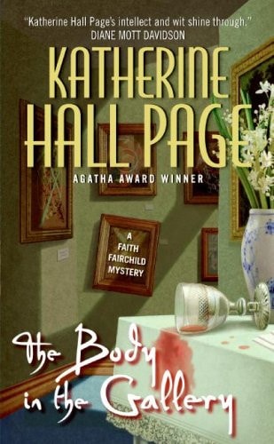 The Body in the Gallery: A Faith Fairchild Mystery (Faith Fairchild Mysteries, 17)