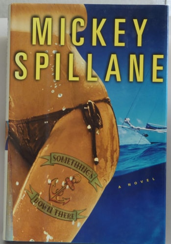 Something's Down There: A Novel