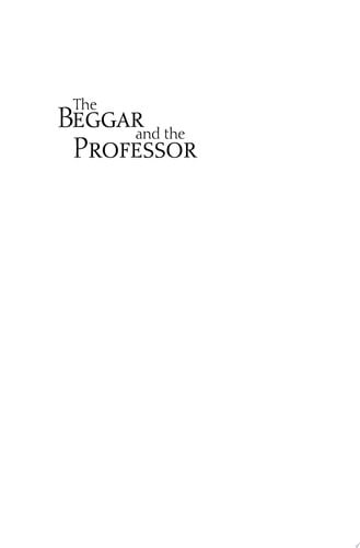 The Beggar and the Professor: A Sixteenth-Century Family Saga