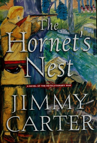 The Hornet's Nest: A Novel of the Revolutionary War