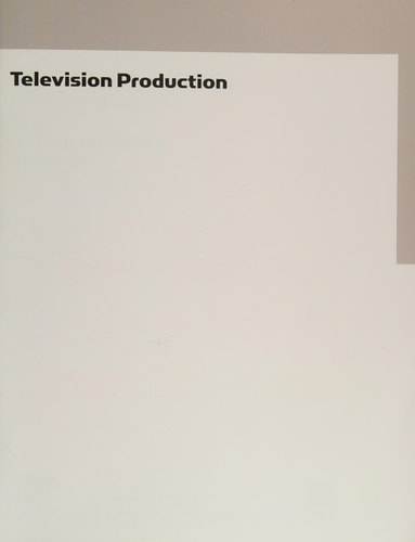 Television Production, Fourteenth Edition