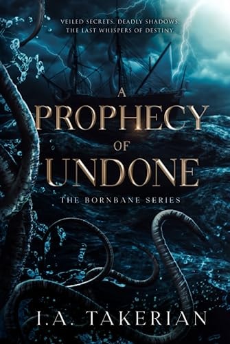 A Prophecy of Undone: The Bornbane Series