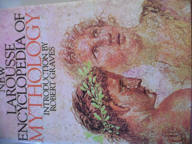 New Larousse Encyclopedia of Mythology