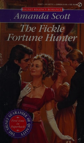 Fickle Fortune Hunter (Signet Regency Romance)