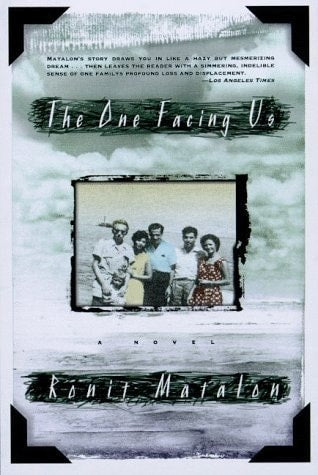 The One Facing Us: A Novel