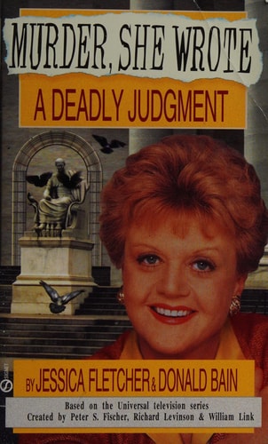 A Deadly Judgment (Murder She Wrote)