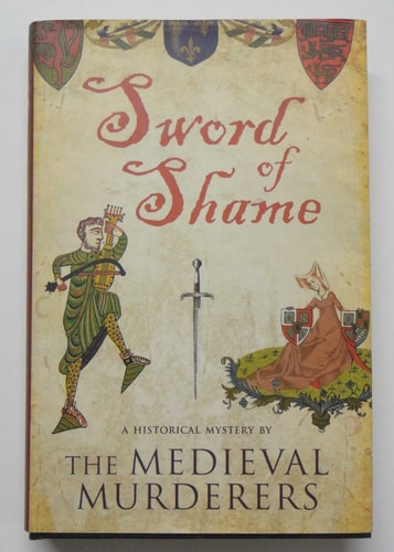 Sword of Shame (Medieval Murderers Group 2)