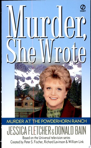 Murder She Wrote: Murder at the Powderhorn Ranch