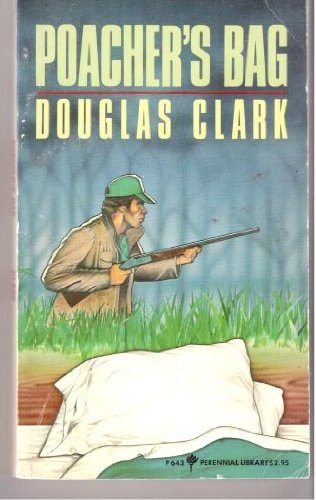 Poacher's Bag (Perennial Library, P643)