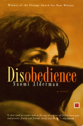 Disobedience: A Novel