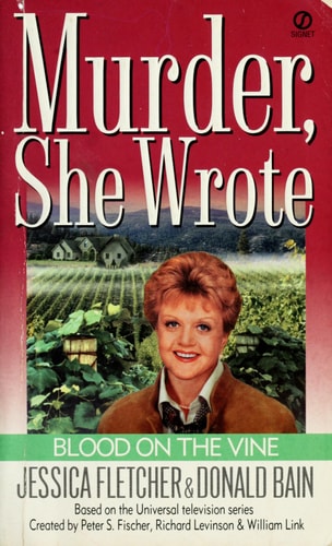 Murder, She Wrote: Blood on the Vine