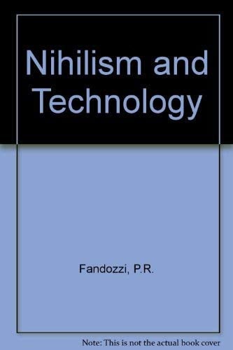 Nihilism and Technology