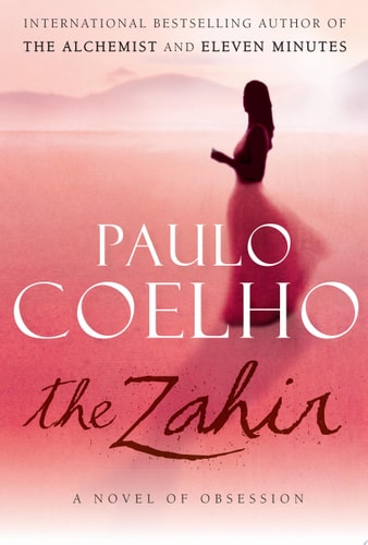The Zahir: A Novel of Obsession