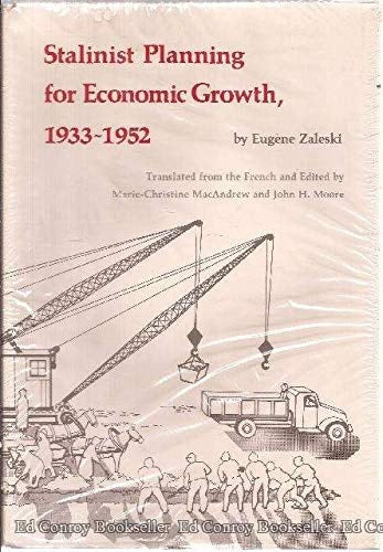 Stalinist Planning for Economic Growth