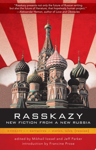 Rasskazy: New Fiction from a New Russia