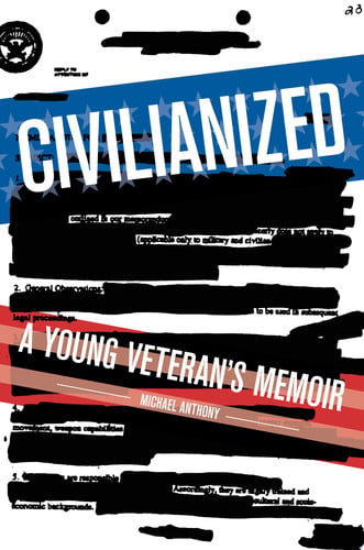 Civilianized: A Young Veteran's Memoir