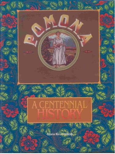 Pomona: A Centennial History