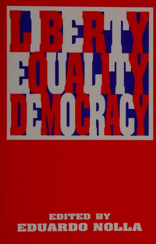 Liberty, Equality, Democracy