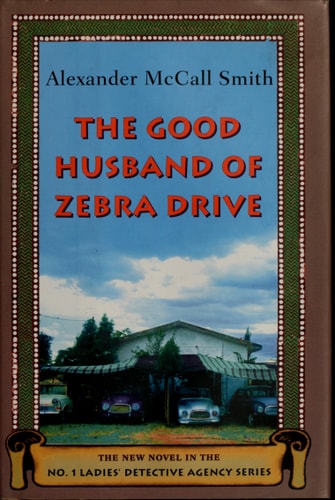 The Good Husband of Zebra Drive (No. 1 Ladies' Detective Agency Series 8)