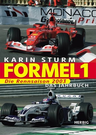 Formel 1: Das Jahrbuch 2003