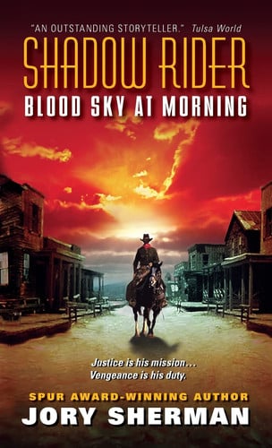 Shadow Rider: Blood Sky at Morning
