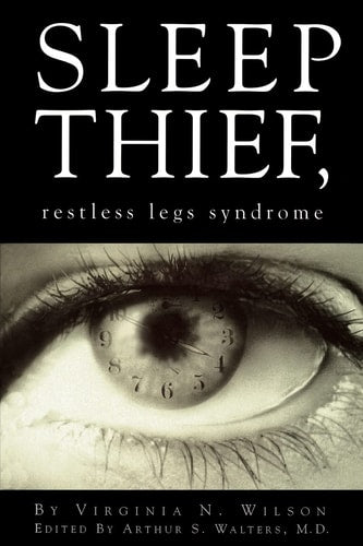 Sleep Thief: Restless Legs Syndrome