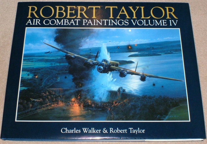 Robert Taylor Air Combat Paintings (Vol 4)