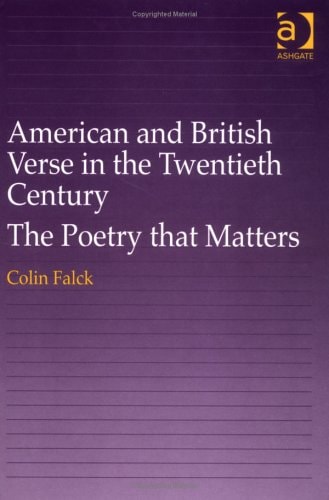 American and British Verse in the Twentieth Century: The Poetry That Matters