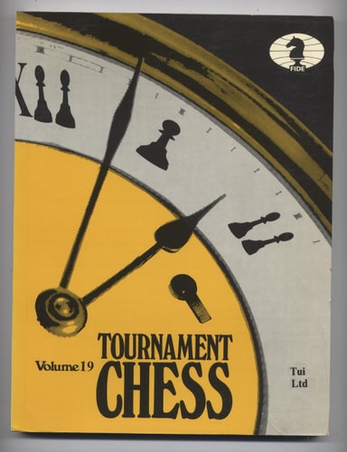 Tournament Chess - Volume 19