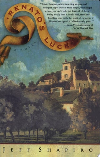 Renato's Luck: A Novel