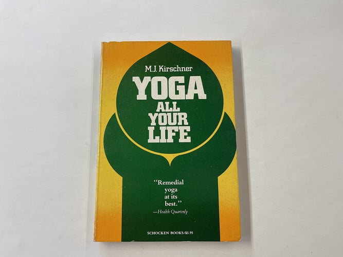 Yoga All Your Life