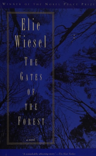 The Gates of the Forest: A Novel