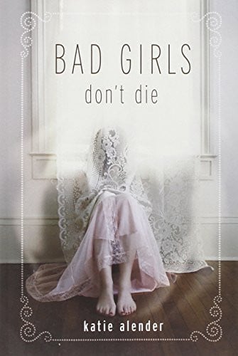 Bad Girls Don't Die